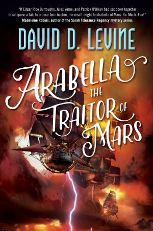 [Adventures of Arabella Ashby 03] • Arabella the Traitor of Mars